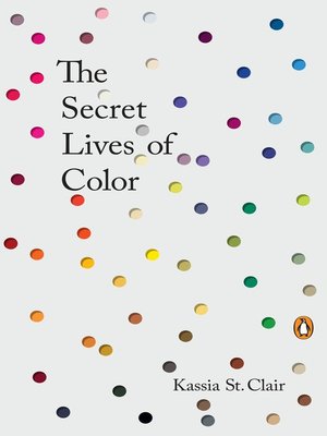 cover image of The Secret Lives of Color